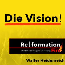 Re|formation Fire - The Vision